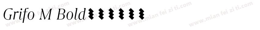 Grifo M Bold字体转换